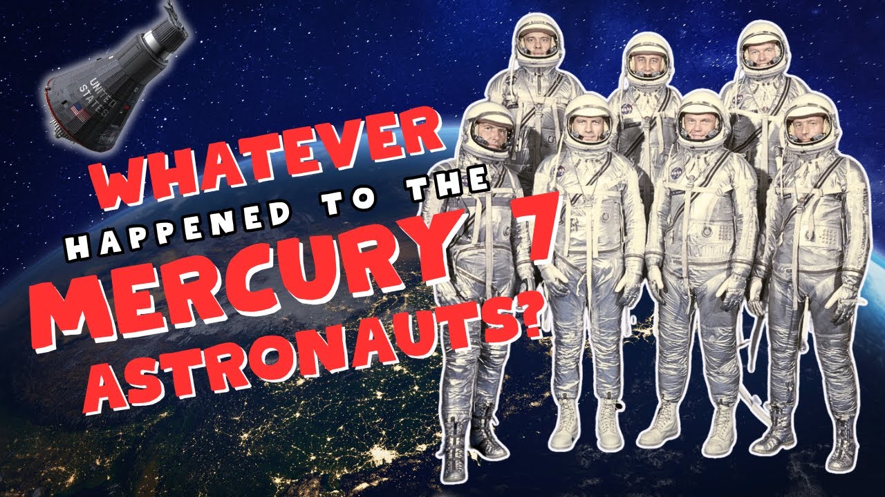 Whatever Happened to the Mercury 7 Astronauts? (UPDATED)