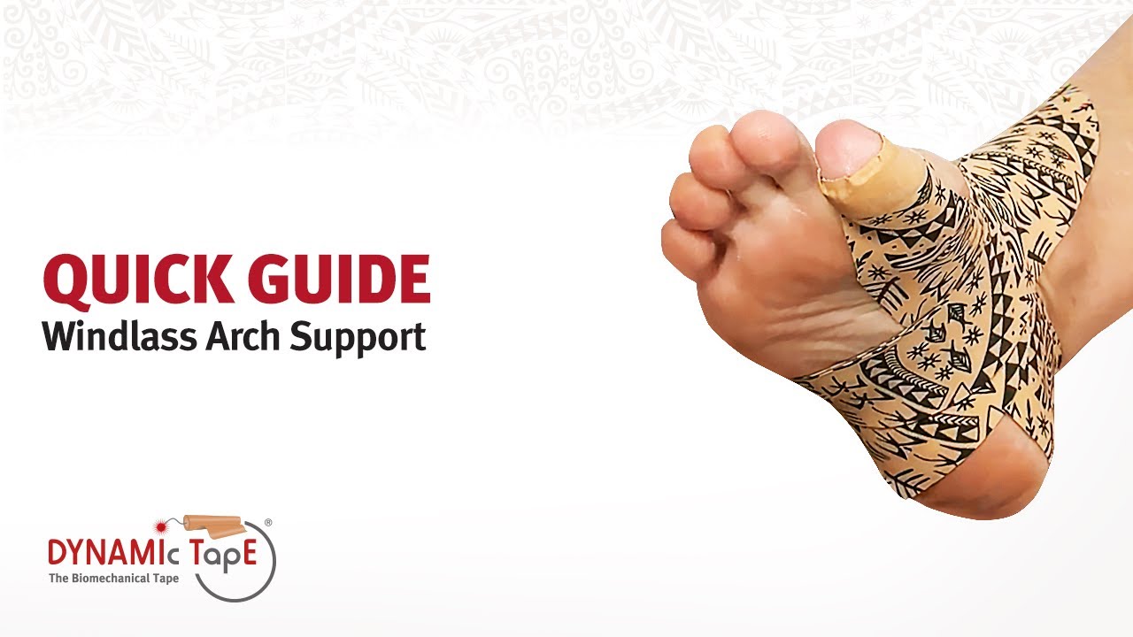 Quick Guide - Dynamic Taping Windlass Arch Support Technique in under two minutes