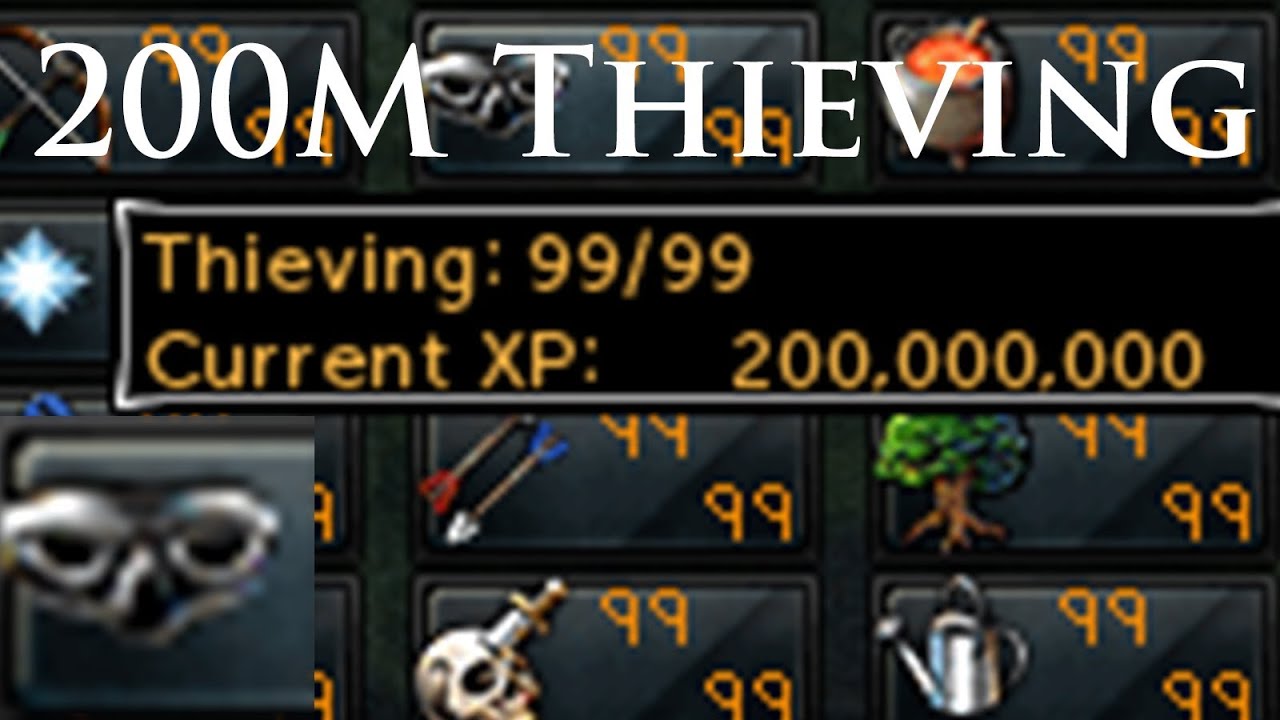 200m Thieving Guide 250kxp+ per hour - Oldschool Runescape