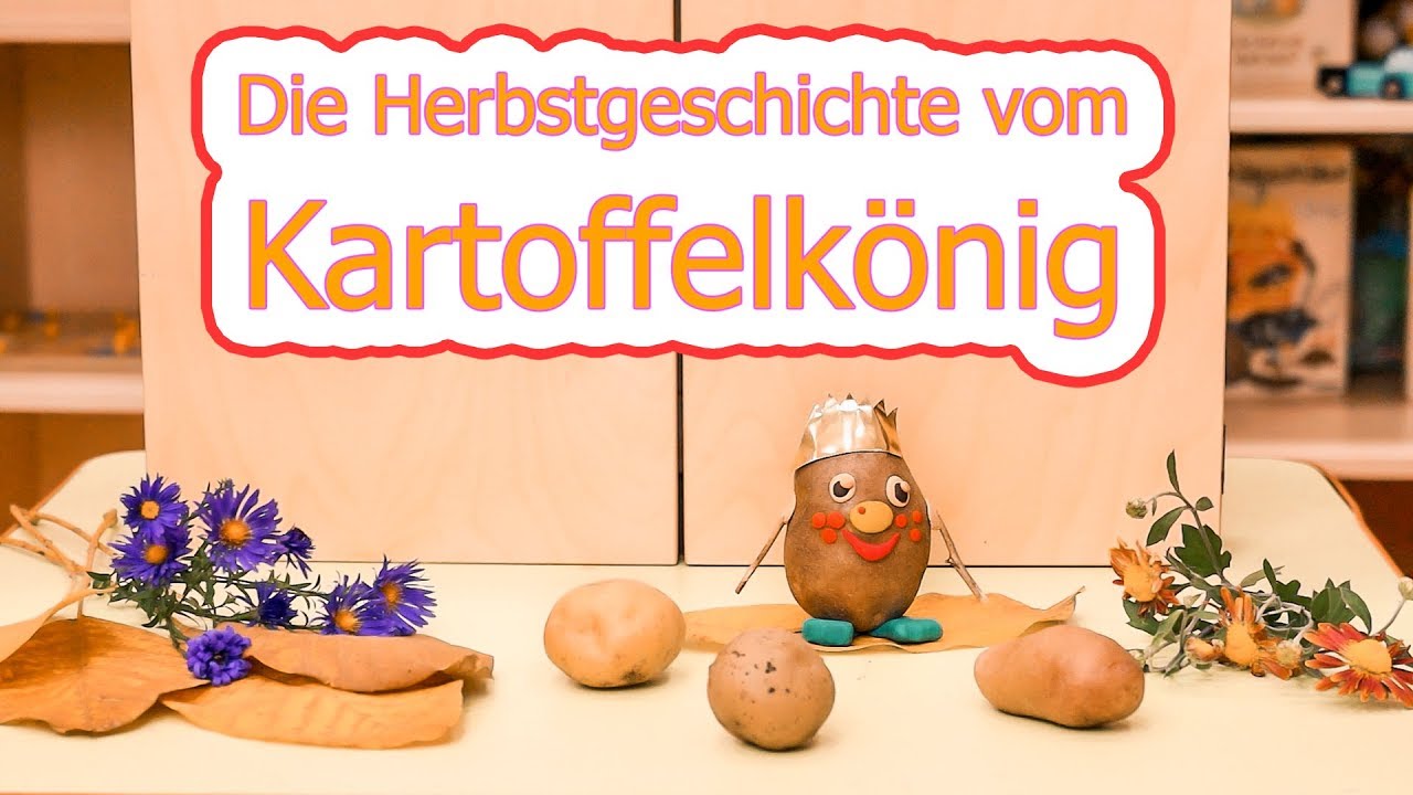 Die Herbstgeschichte vom Kartoffelkönig. Das vorgelesene Märchen für Kinder im Kamishibai Theater