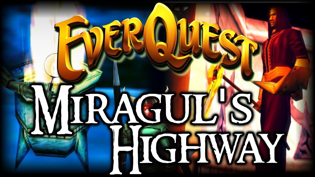 Everquest Mysteries: Miragul's Highway