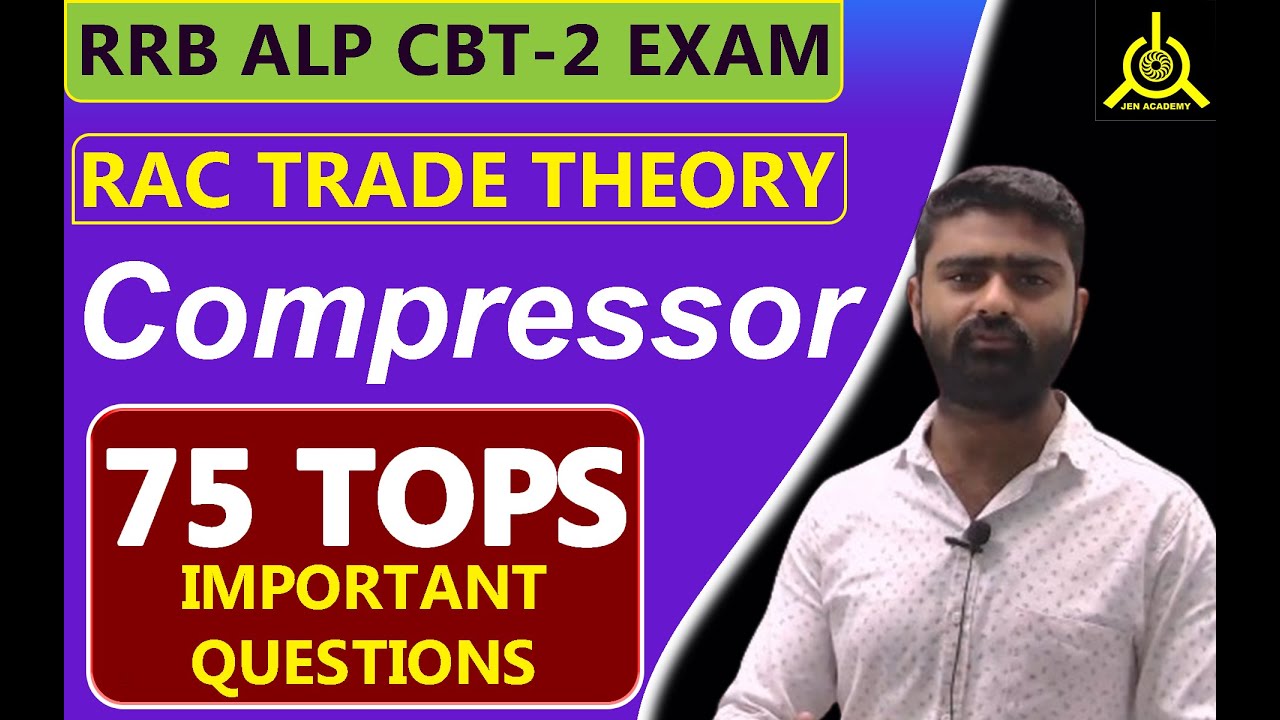 RRB ALP CBT-2 | Compressor important MCQ | TOP 75 MCQ Compressor RAC THEORY