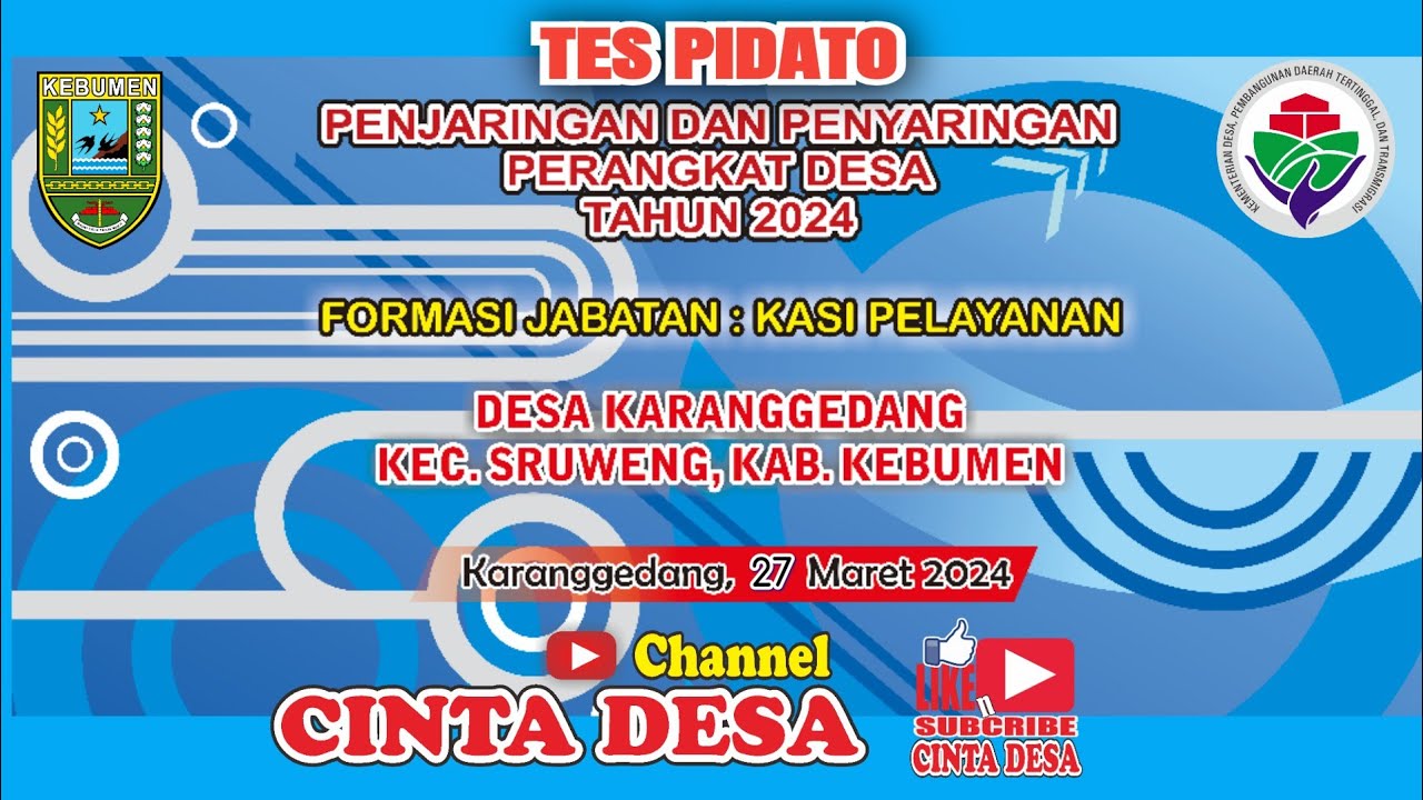 🔴[LIVE] Tes Pidato Penjaringan dan Penyaringan Perangkat Desa Karanggedang Formasi Kasi Pelayanan