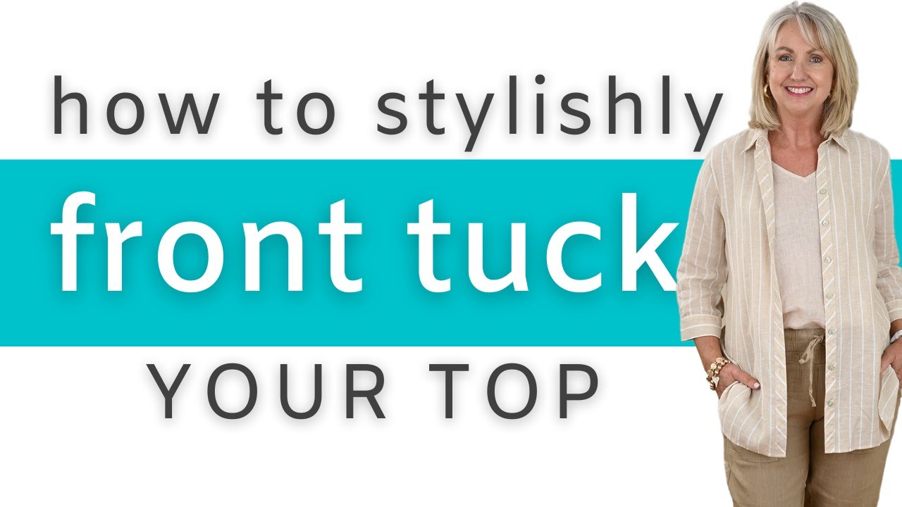 How to Stylishly Front Tuck Your Top || Style Hacks for Looking Casual but Chic