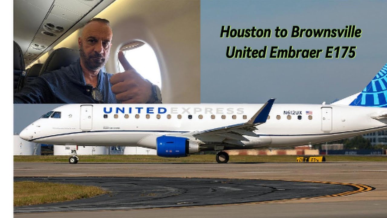 TRIP REPORT | United Airlines Embraer E175 | Houston (IAH) to Brownsville (BRO)