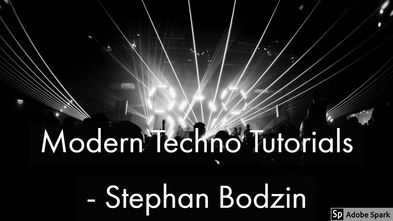 Modern Techno Tutorials: Stephan Bodzin Groove in 15 min