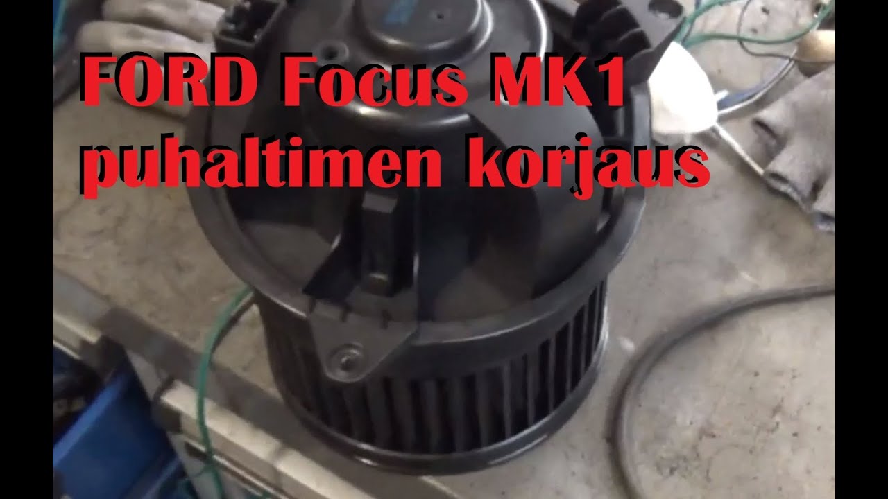 focus mk1 puhaltimen korjaus