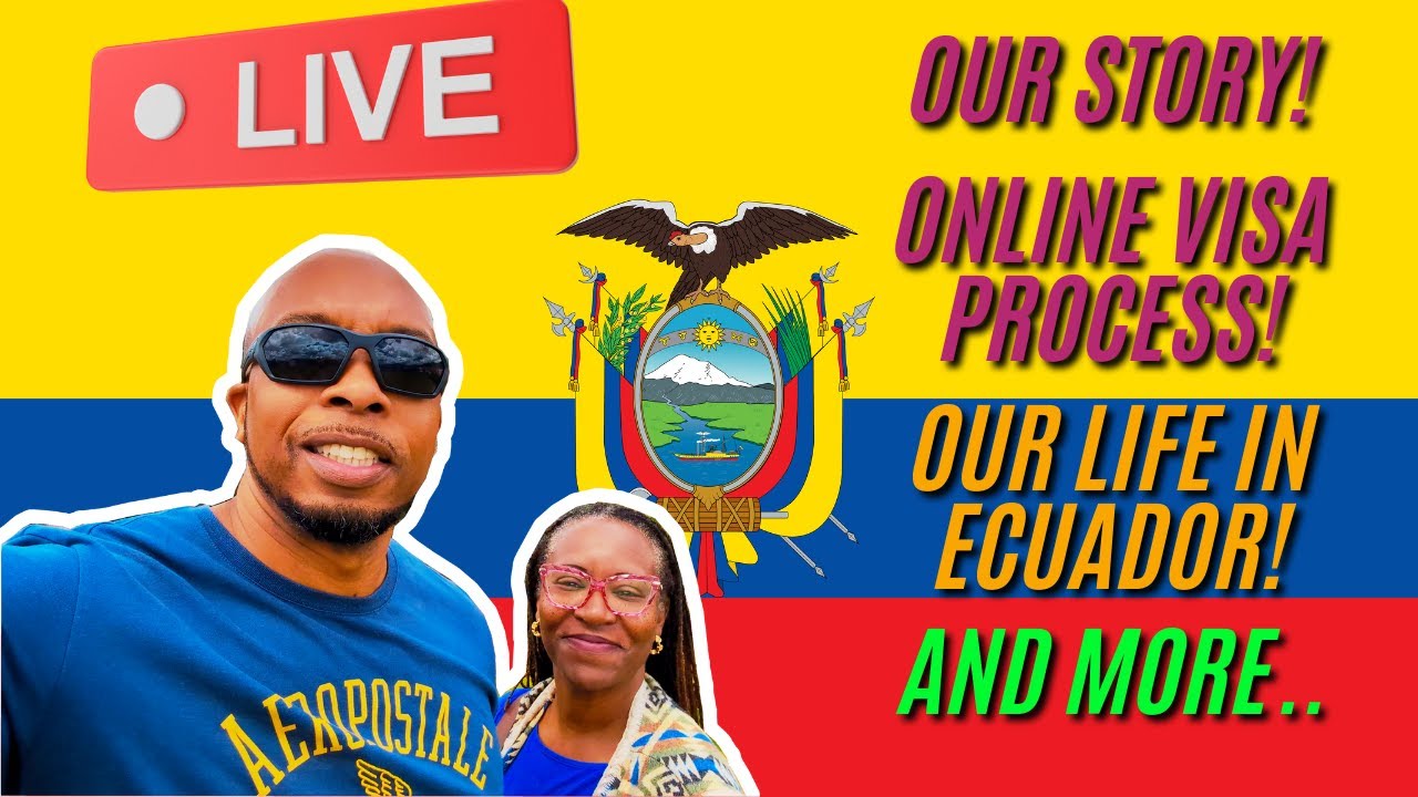 Online Ecuador Visa Process | Our Life In Ecuador | Our Move Abroad Story