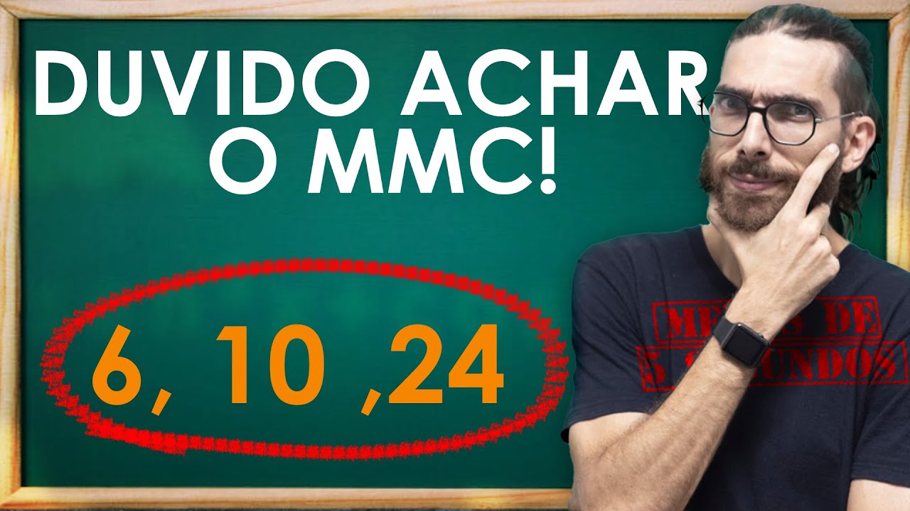🟢 Qual é o mínimo múltiplo comum de 6, 10 e 24? VOCÊ SABE?