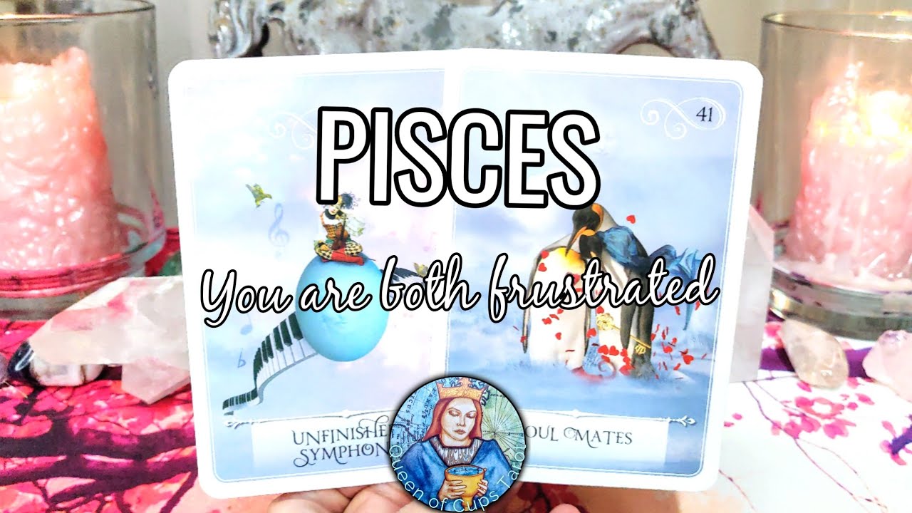 Pisces ♓ LOVE July 2021 &ndash; Your beloved one fail to understand why their old tricks isn't working!