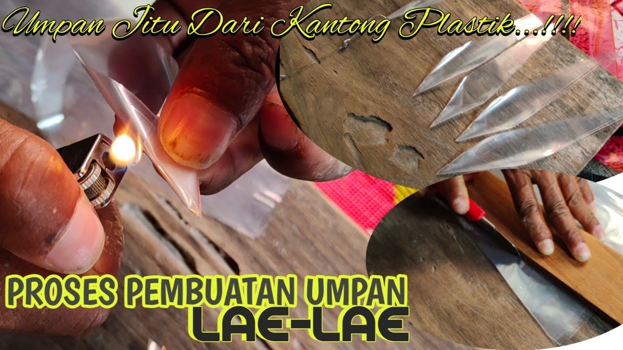 CARA MEMBUAT UMPAN LAE-LAE
