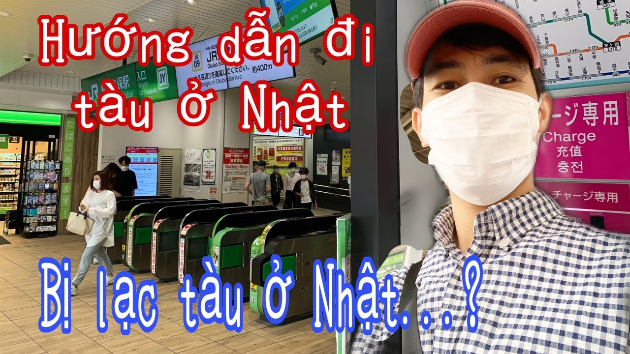 Cuộc sống ở Nhật - tập 6: Hướng dẫn đi tàu ở Nhật cho người mới qua Nhật 2021.