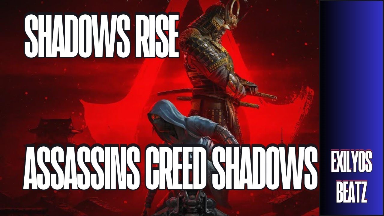 Shadows Rise [ASSASSINS CREED SHADOW SONG] by ExilyosBeatz