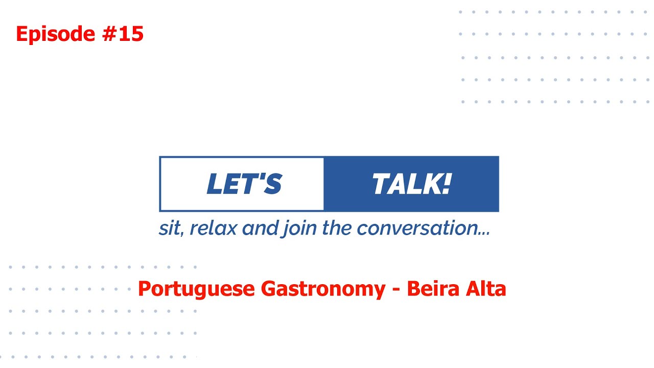 Portuguese Gastronomy - Beira Alta