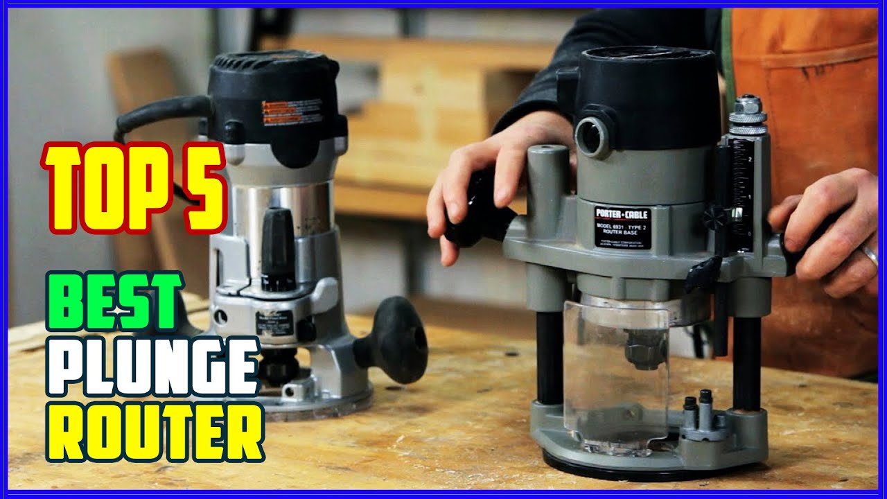 TOP 5 Best Plunge Router 2026