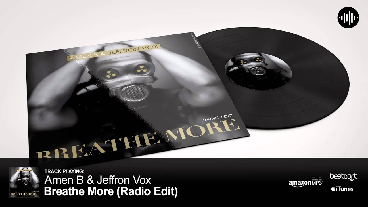 Amen B & Jeffron Vox - Breathe More (Radio Edit) [Semitrance Records]