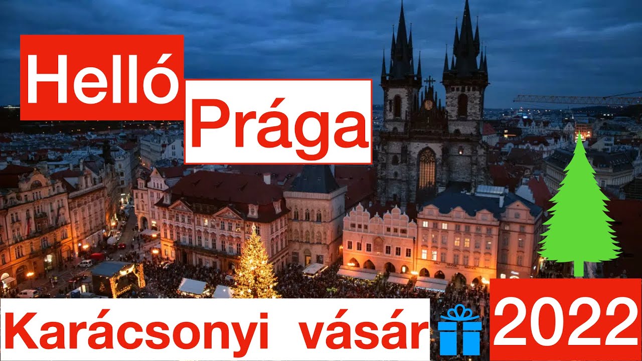 Prágai karácsonyi vásár 2022
