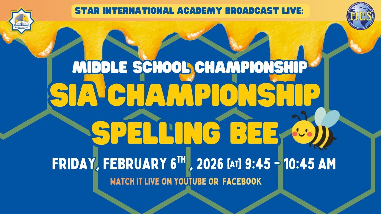 Star International Academy Broadcast: Middle School Championship Spelling Bee