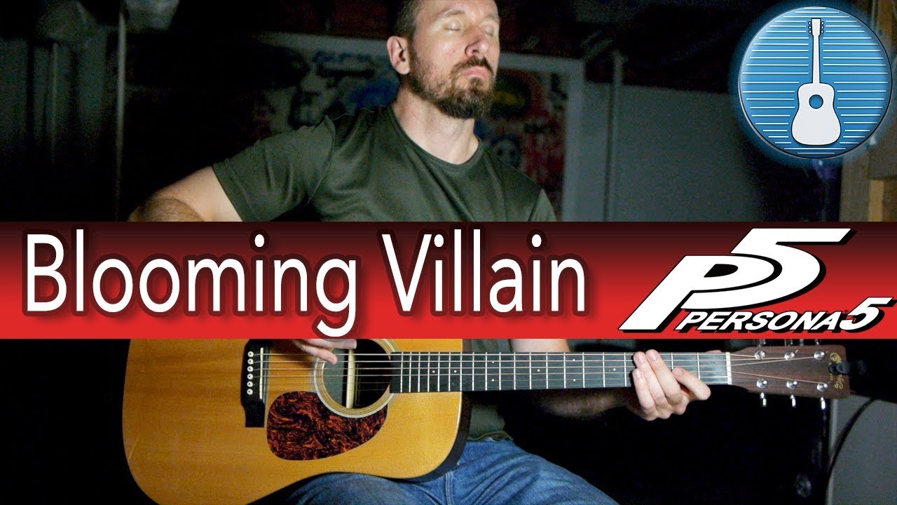 Persona 5 -  Blooming Villain - Acoustic Guitar & Drums Cover - Steven Strums