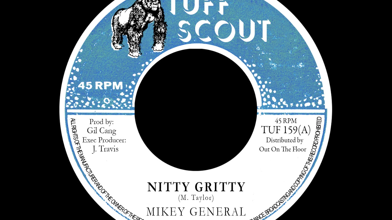 Mikey General - Nitty Gritty (Tuff Scout TUF 159)