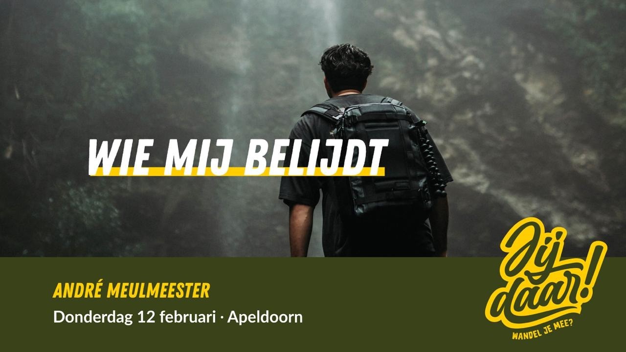 LIVE | Apeldoorn | Wie Mij belijdt | Andre Meulmeester | 12 februari 2026