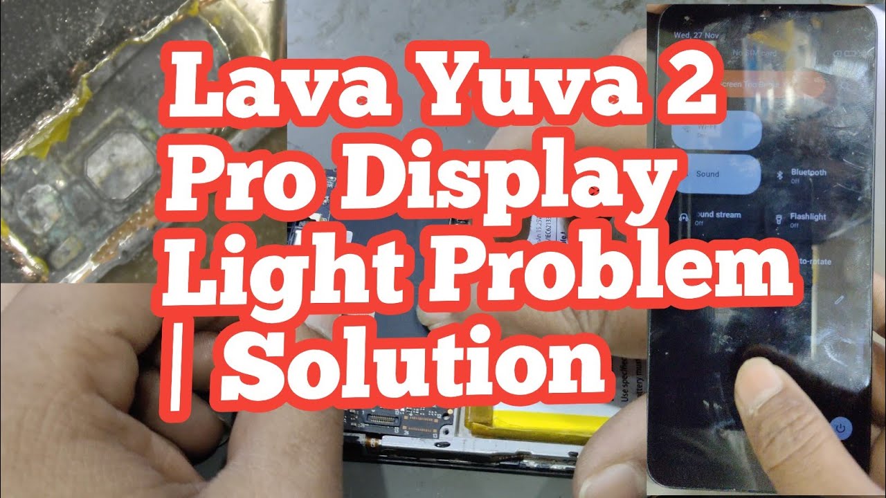 Lava Yuva 2 Pro Display Light Problem | Solution