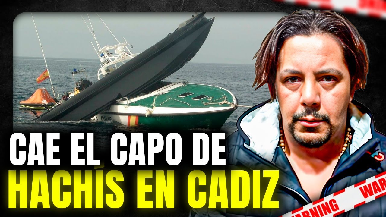 ¡¡OPERACIÓN TRUENO!! Cae el CAPO del H4CHÍS en Cádiz: Su Imperio de Narcolanchas Destruido