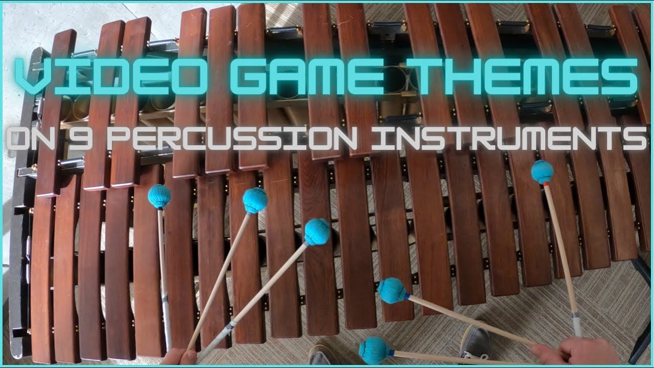 Fun Video Game Music Themes on 9 Percussion Instruments!