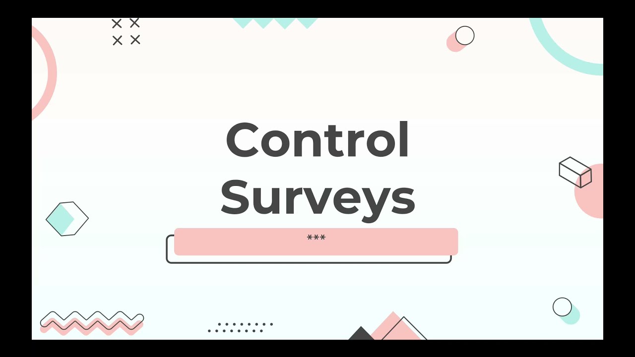 Control Surveys - USC BSCE - 2