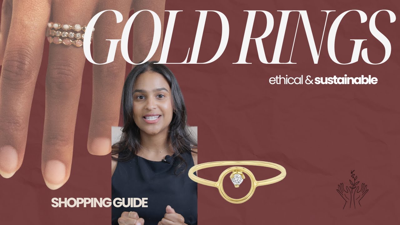 5 Sustainable Solid Gold Rings for an Ethical Jewelry Collection