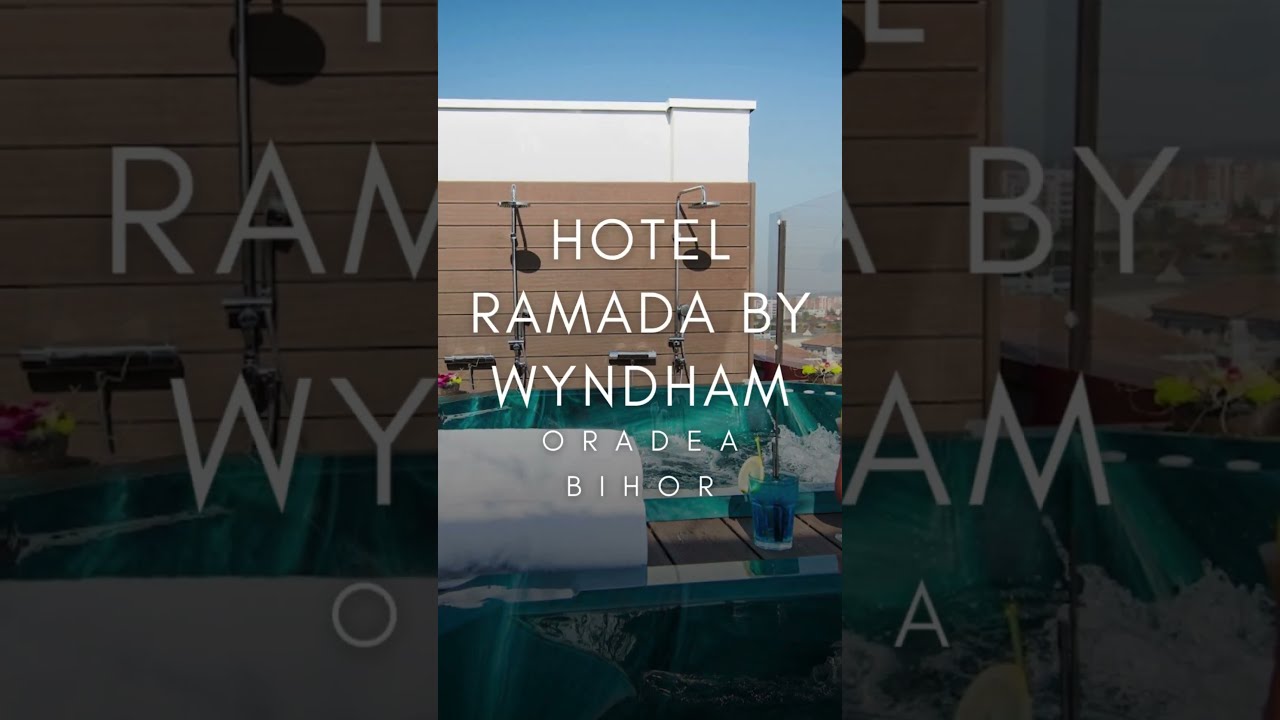 HOTEL RAMADA BY WYNDHAM ORADEA, BIHOR, PROMOTII HOTEL RAMADA BY WYNDHAM ORADEA, BIHOR