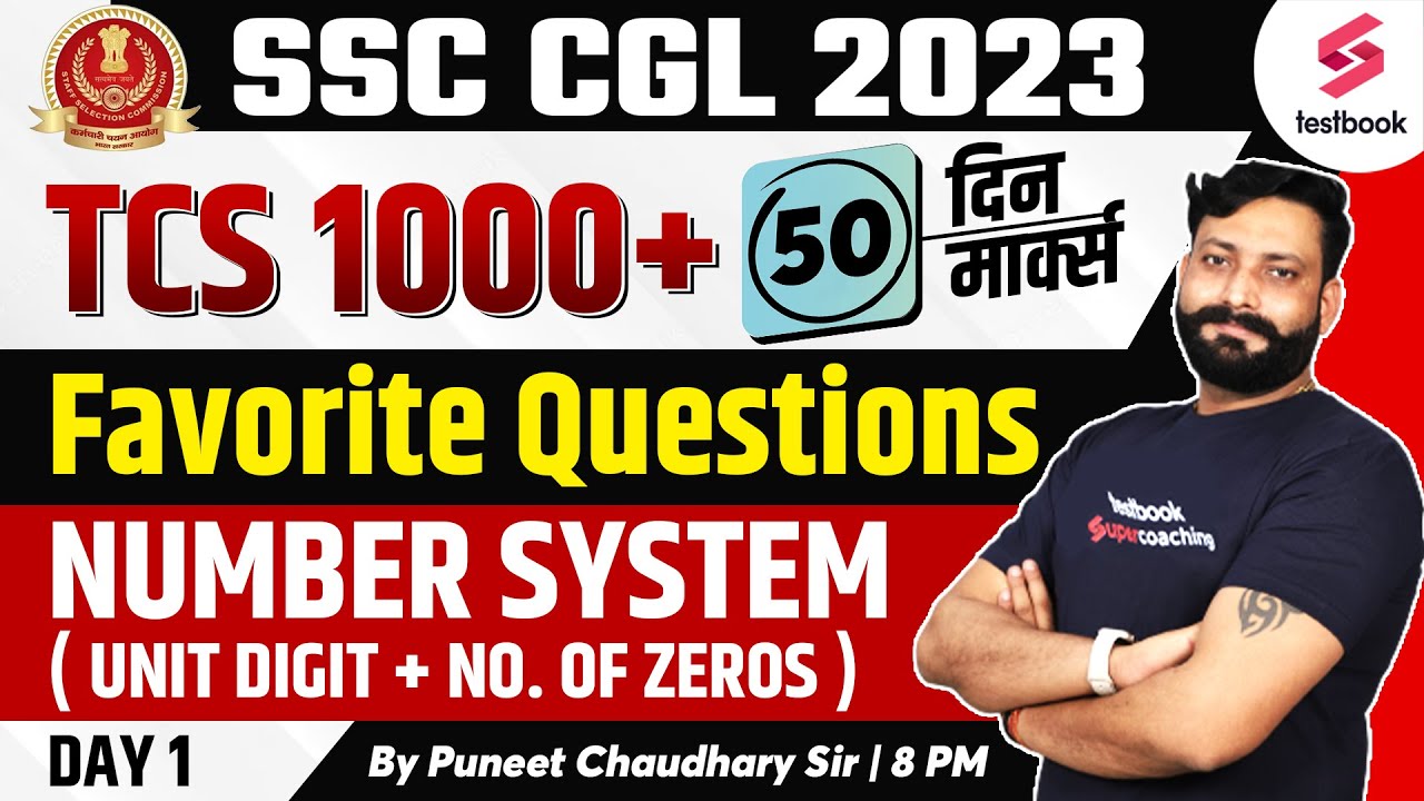 SSC CGL 2023 | Number System | Unit Digit & No. of Zeros |Previous Questions By Puneet Chaudhary Sir