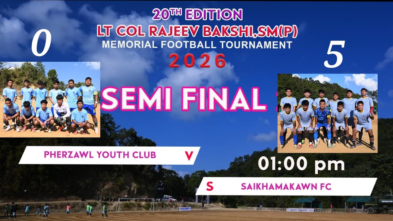 Saikhamakawn FC vs Pherzawl YC | semi final | first half| Bakhshi Memorial trophy 2026