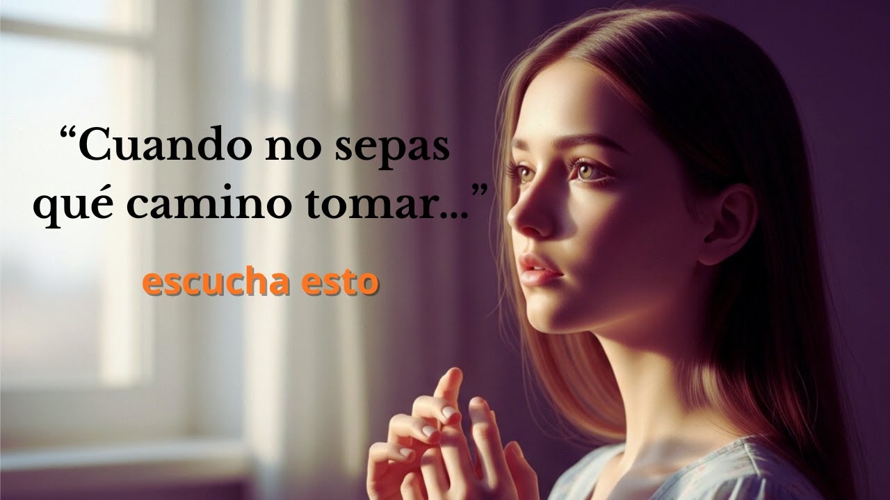 “Cuando no sabes qué camino tomar… escucha esto” #fe #reflexion #luzparaelalma