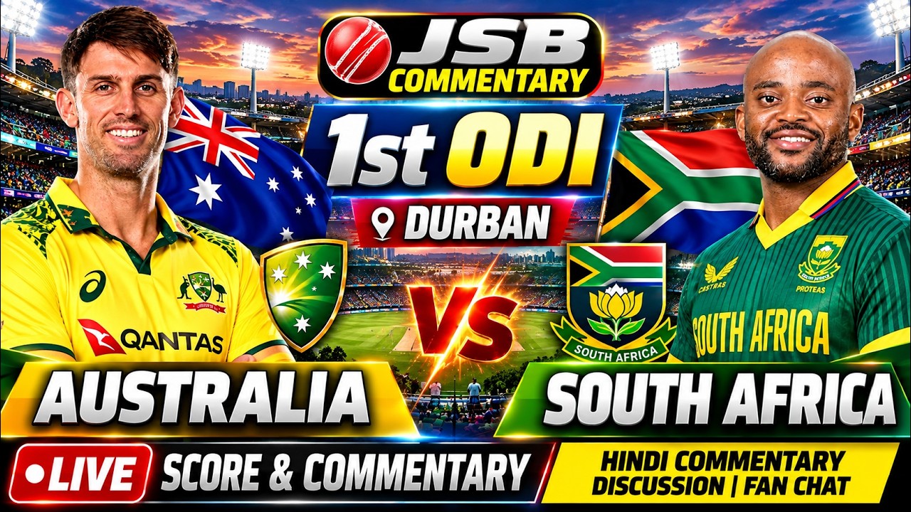 South Africa vs Australia 1st ODI | SA vs AUS | Durban | Live Score & Hindi Commentary
