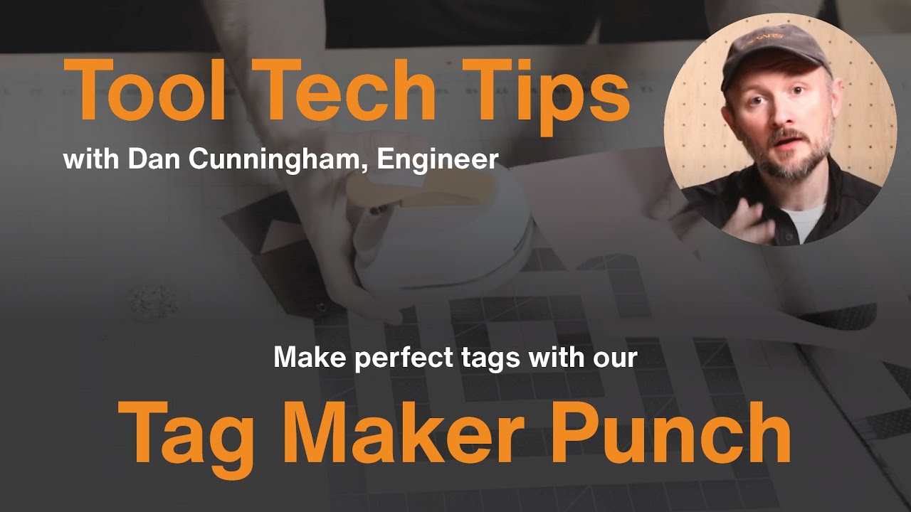 Tool Tech Tips with Dan: Make perfect DIY tags with Fiskars Tag Maker Punch