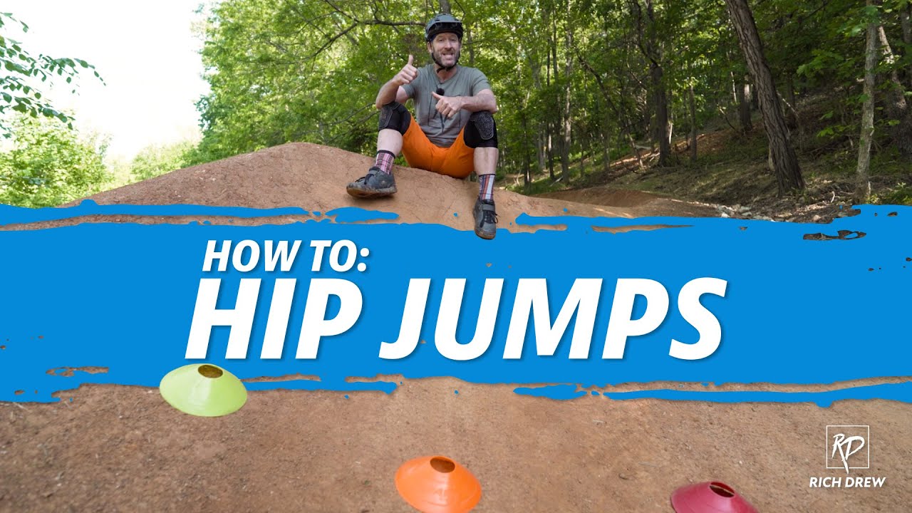 How to Jump Your Mountain Bike - Hip Jumps The Ride Series How Tos Rich Drew
