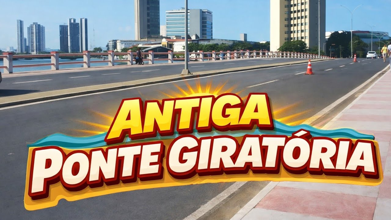 🔻  PONTE ANTIGA GIRATÓRIA VOLTA A FUNCIONAR