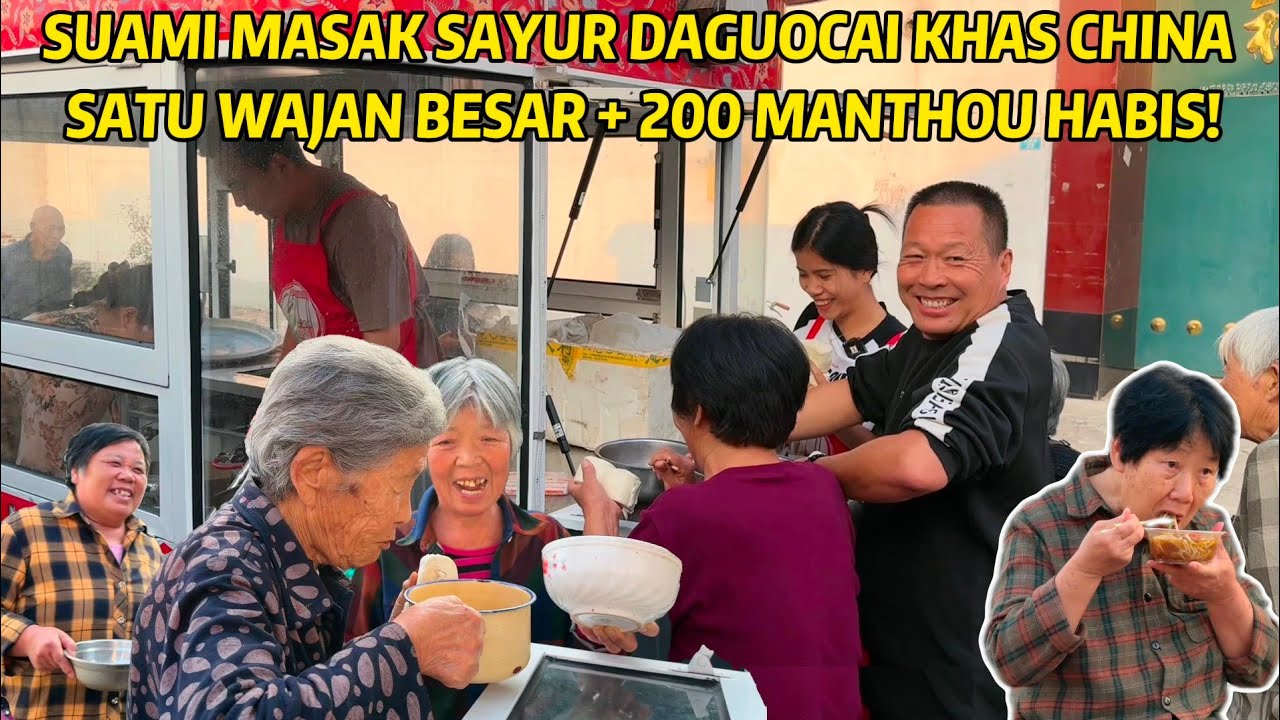 MASAK SAYUR WAJAN BESAR KHAS CHINA DI PROYEK PEMBANGUNAN RUMAH KAMI, SATU WAJAN + 200 MANTHOU HABIS!