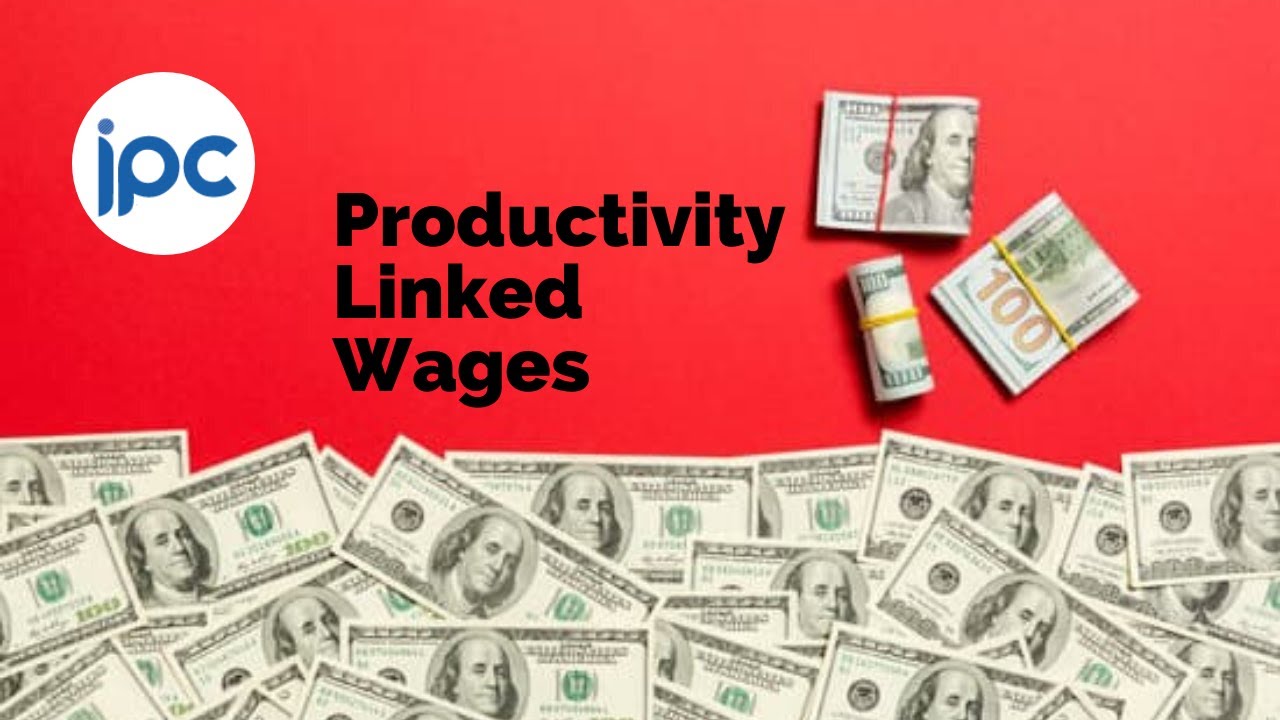 Productivity Linked Wages