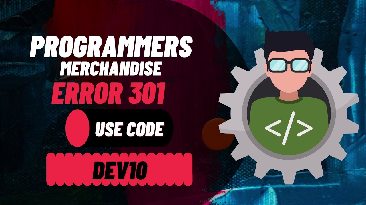 Teespring Programmers Merchandise - Error 301 For Developers | For Coders | Software Developers
