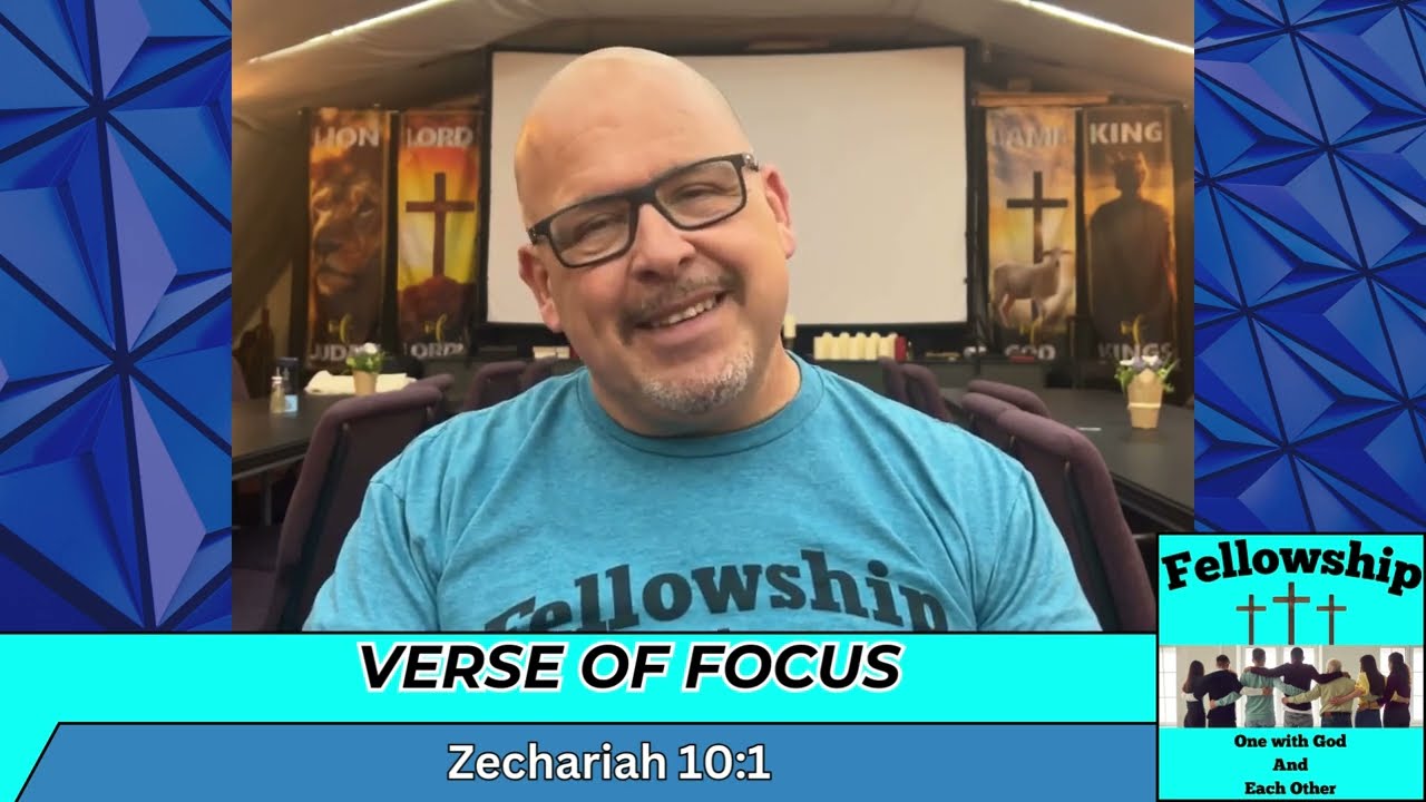 Verse Of Focus Zechariah 10:1