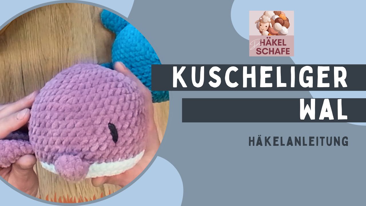 Kuscheligen Wal häkeln - ohne Nähen