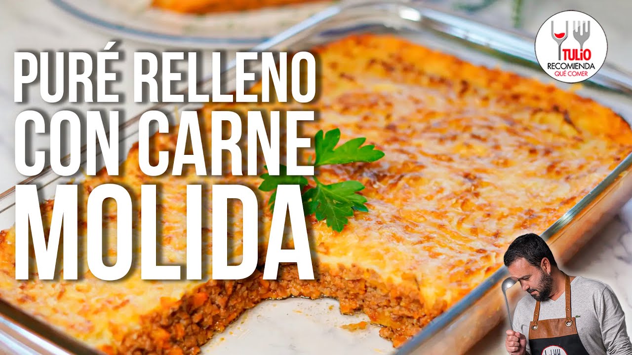Receta de puré relleno con carne molida cremoso y suave | Tulio Recomienda