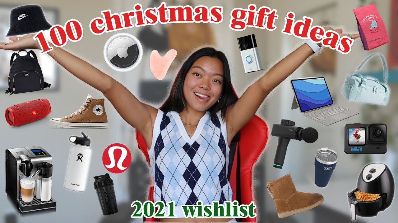 100 christmas gift ideas (2021 wishlist)
