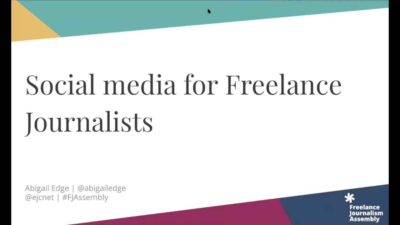Social Media for Freelance Journalists