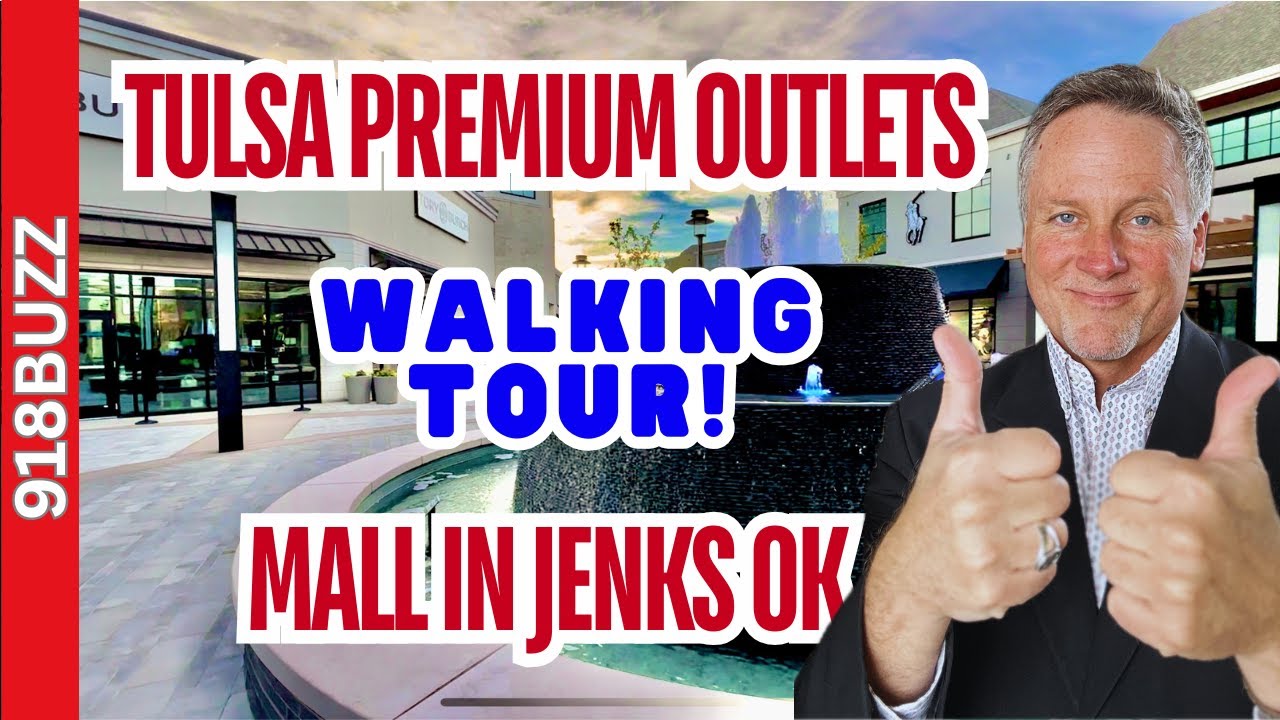 JENKS OKLAHOMA - WALKING TOUR OF TULSA PREMIUM OUTLETS - OUTLET MALL IN JENKS OKLAHOMA 74037