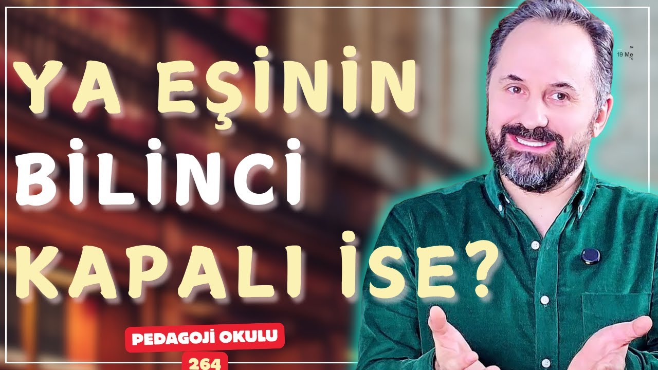 Pedagoji Okulu 264 - Farkındalık Eksikliği Nedir?