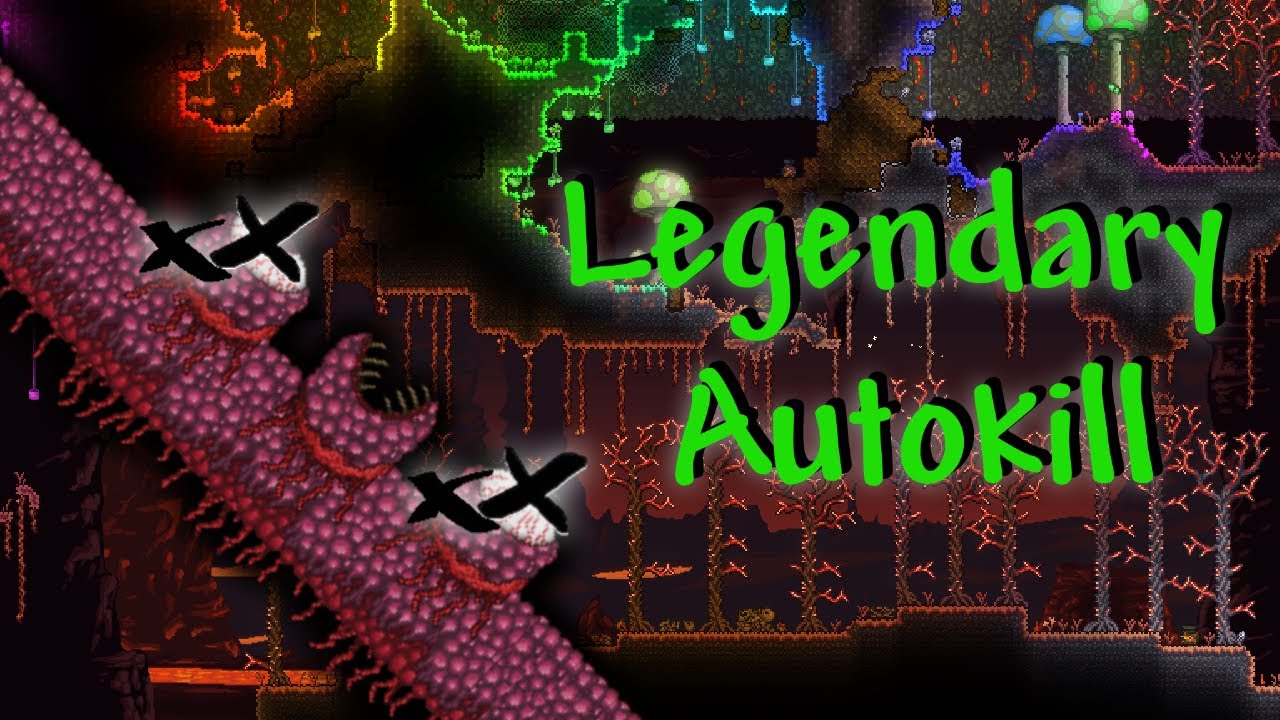 Autokill for Legendary Wall of Flesh