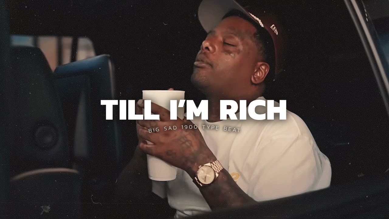 [FREE] Big Sad 1900 Type Beat &ndash; TILL I'M RICH (prod. Hokatiwi) | Sample Type Beat